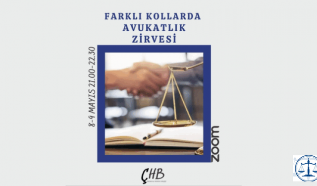 Çukurova Hukuk Birliğinden" Farklı Kollarda Avukatlık Zirvesi" Konulu Etkinlik